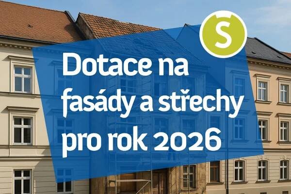 Dotace na fasády a střechy pro rok 2026