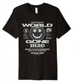 "World Gone Mad" Premium T-Shirt