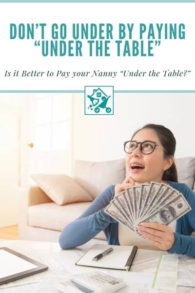 Paying a Nanny Under the Table