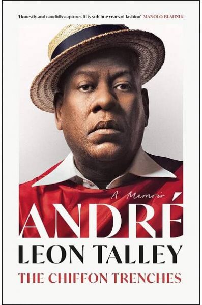 Product image for ‘The Chiffon Trenches’ by André Leon Talley, published by Fourth Estate