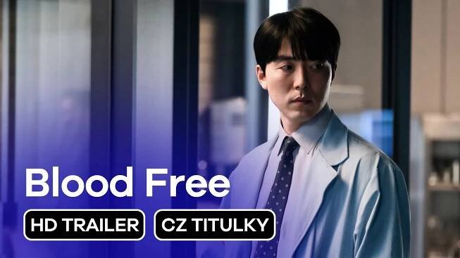 Video: Blood Free: trailer