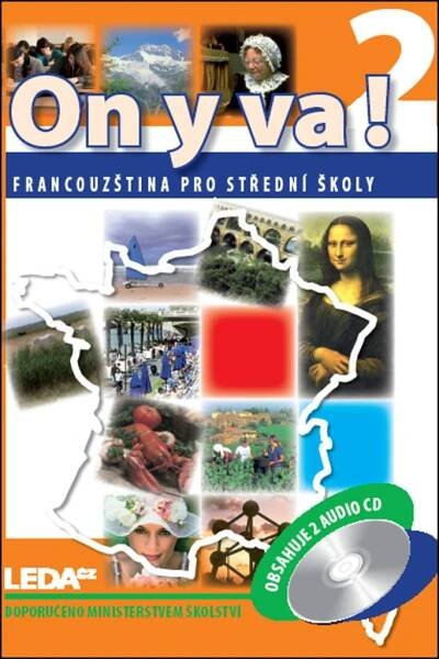 On y va! 2 Francouzština pro SŠ - učebnice + audio CD (2) - - UčebniceMapy.cz