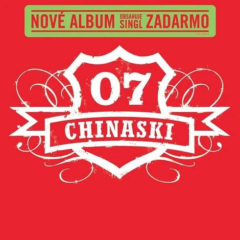 Poslechněte si 07 od interpreta Chinaski