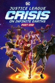 Justice League: Crisis on Infinite Earths Part One (2024) [Justice League: Crisis on Infinite Earths Part One] film