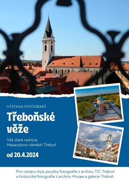 Méně důležité akce: Výstava fotografií: Třeboňské věže | Informační servis města Třeboně