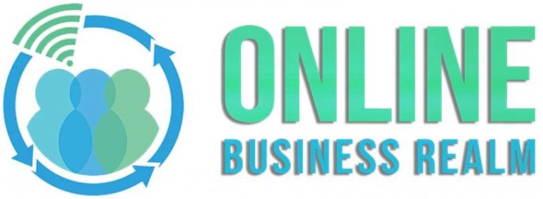Welcome to the Online Business Realm - Online Business Realm