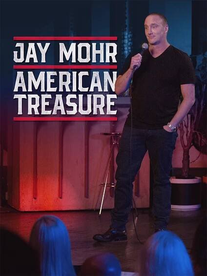 Jay Mohr: American Treasure (2020)