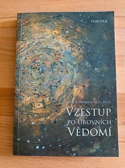 Vzestup po úrovních vědomí schody k osvícení, David R. Hawkins - Odborné knihy