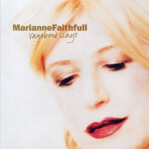 Marianne Faithfull: Vagabond Ways Vinyl, LP, CD