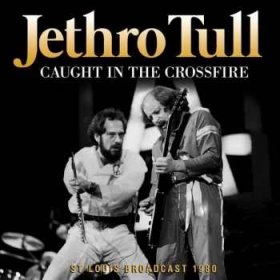 CD Jethro Tull: Caught In The Crossfire 390563