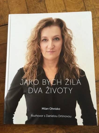 Kniha Jako bych žila dva životy - rozhovor s Danielou Drtinovou - Trh knih - online antikvariát