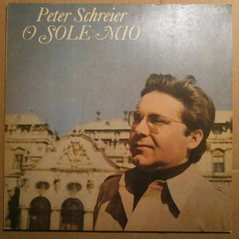 LP Peter Schreier - O Sole Mio - Hudba