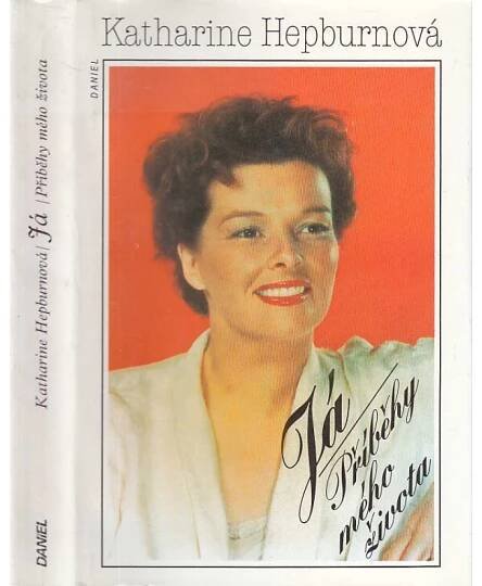 Já. Příběhy mého života [Katharine Hepburn, Hepburnov