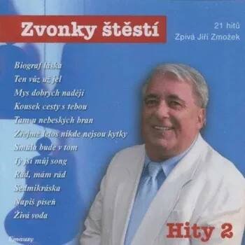 Jiří Zmožek - Zvonky Štěstí... Hity 2 (CD, EY102-2)