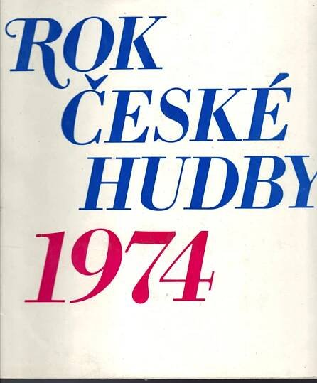 Kniha Rok české hudby 1974 - Sborník - Trh knih - online antikvariát