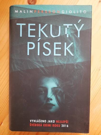 Tekutý písek Malin Persson Giolito