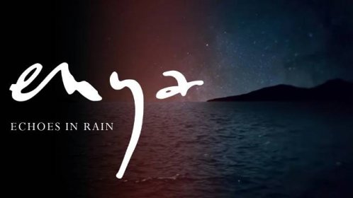 Enya - Echoes In Rain