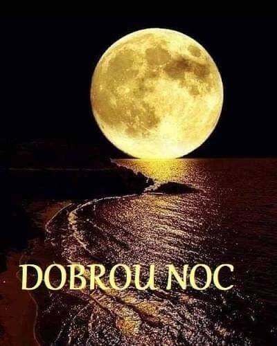 the full moon is shining over the ocean and beach with words dobrou noc