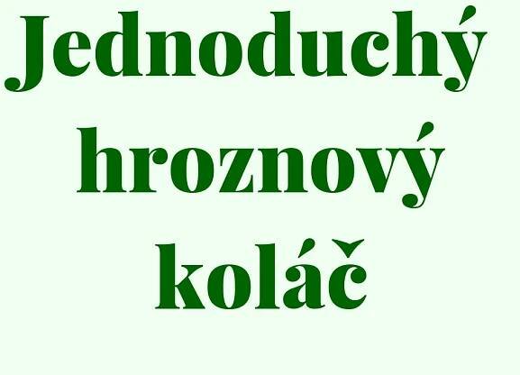 Jednoduchý hroznový koláč recept