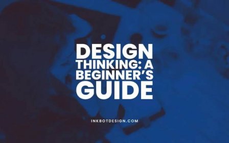 Design Thinking: A Beginner’s Guide In 2024
