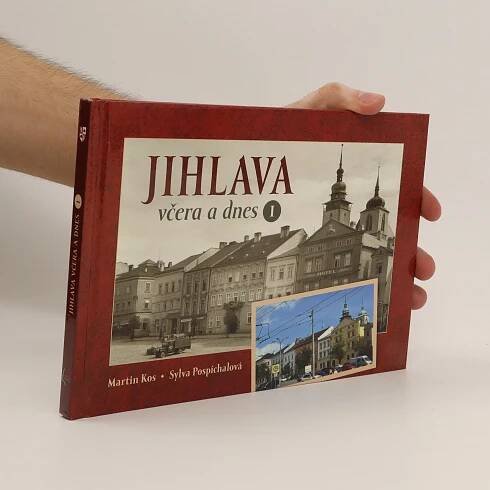 Jihlava včera a dnes. I.