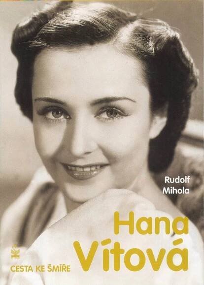 Hana Vítová [e-kniha] - Rudolf Mihola