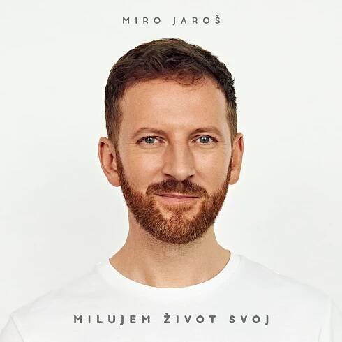 Milujem život svoj