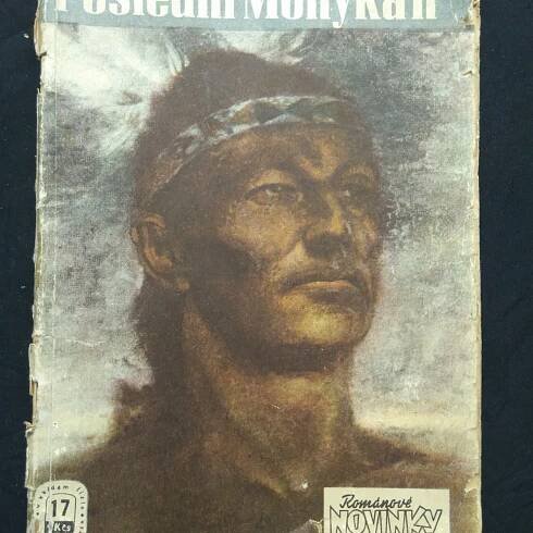 Poslední mohykán. Románové novinky č. 17