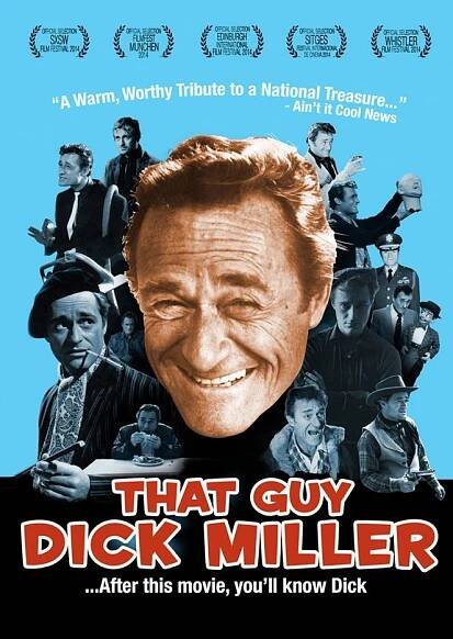That Guy Dick Miller - Plakáty