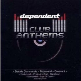 V/A: Dependent Club Anthems CD