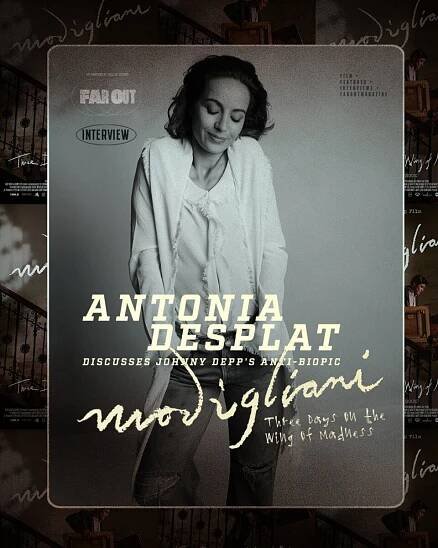 Antonia Desplat discusses Johnny Depp's anti-biopic 'Modigliani, Three Days on the Wing of Madness' - Far Out Magazine (F)
