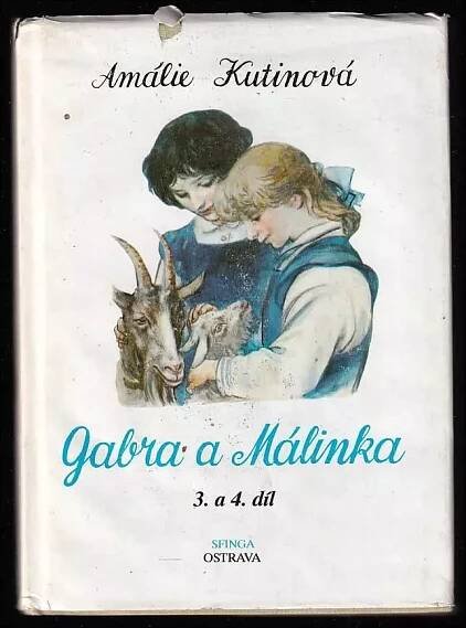 Výkup knihy Amálie Kutinová: Gabra a Málinka 1-2 + 3-4 + 5-6 - KOMPLET