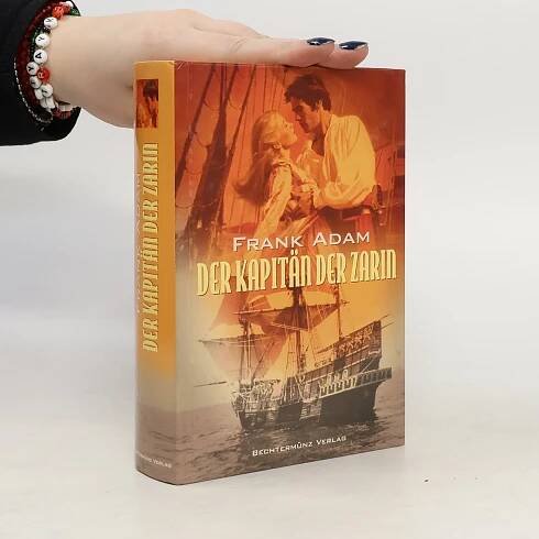 Der Kapitän der Zarin