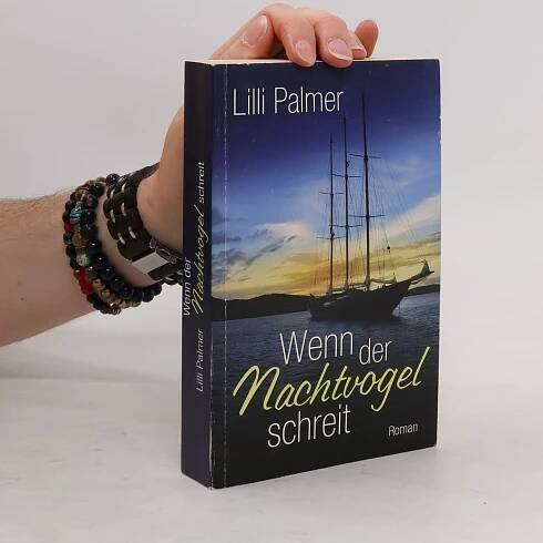 Lilli Palmer Wenn der Nachtvogel schreit