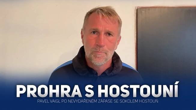 Pavel Vaigl po nevydařeném utkání s Hostouní