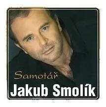 Jakub Smolík – Samotář