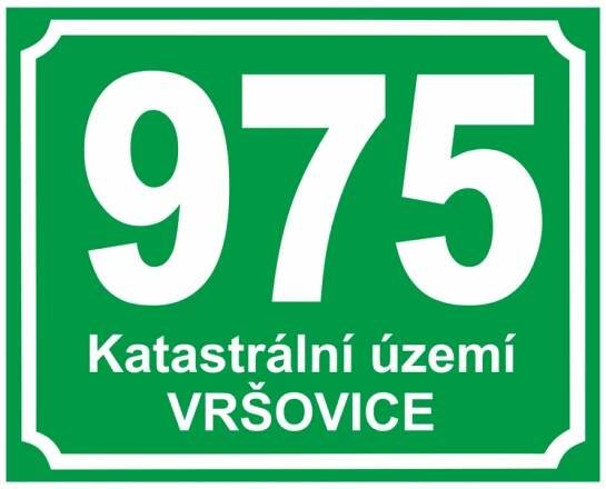 Značení budov - Značení ulic a domů: Číslo evidenční, Číslo + Text (Zelené s bílým písmem)