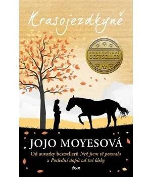 Krasojezdkyně - Jojo Moyesová (E-Kniha)