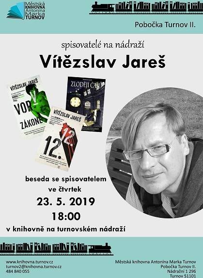 Spisovatelé na nádraží: Vítězslav Jareš – Městská knihovna Antonína Marka Turnov