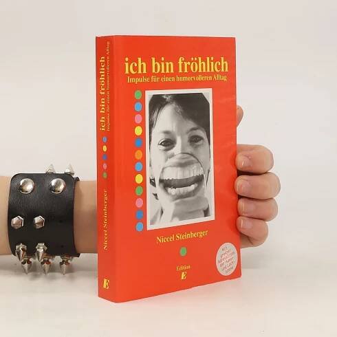 Emil Steinberger Ich bin fröhlich