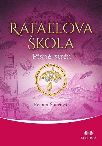 Rafaelova škola - Písně sirén
