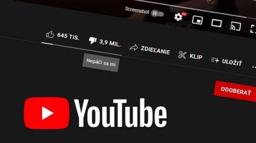 YouTube: Tlačítko Dislike sa mení, už neuvidíme jeho počet! Prečo?