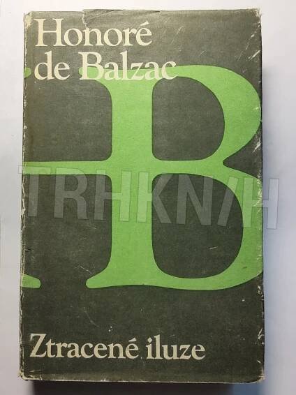Kniha Ztracené iluze - Trh knih - online antikvariát