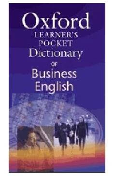 Oxford Learner's Pocket Dictionary of Business English - EnglishBooks.cz
