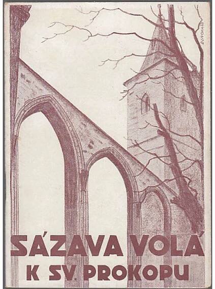 Sázava volá k sv. Prokopu (Sázavský klášter - průvod