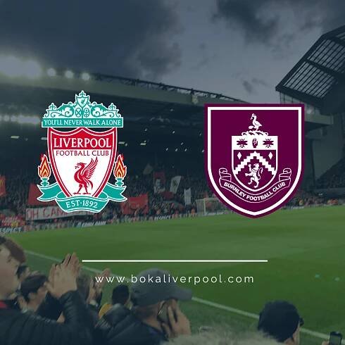 17/1 Liverpool FC - Burnley (prel.datum)