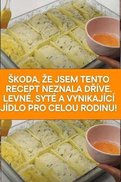 Škoda, že jsem tento recept neznala dříve. Levné, syté a vynikající jídlo pro celou rodinu!, 2025