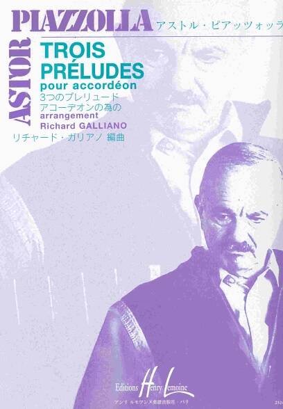 ASTOR PIAZZOLLA - three preludes for accordion / tři preludia pro akordeon