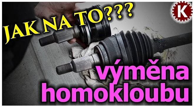 Výměna homokinetického kloubu