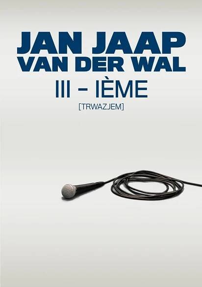 Eigen Shows | Jan Jaap van der Wal